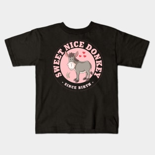 Sweet Nice Donkey - Cute Donkey Kids T-Shirt